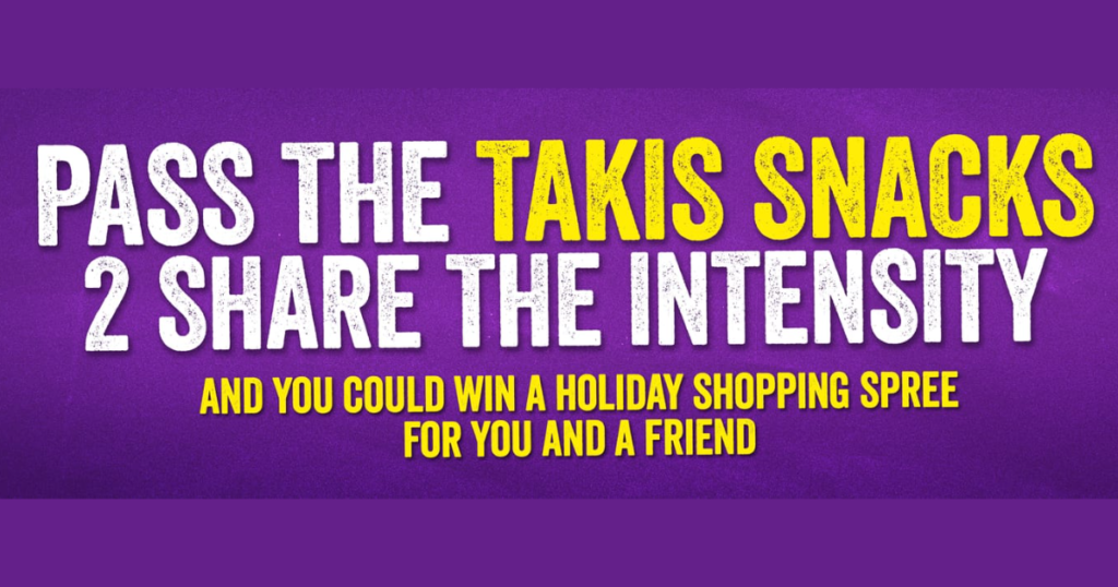 Pass the Takis Snacks 2 Share the Intensity Sweepstakes